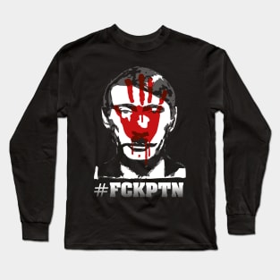 Fuck Putin (inverted version, with bloody hand motif) Long Sleeve T-Shirt